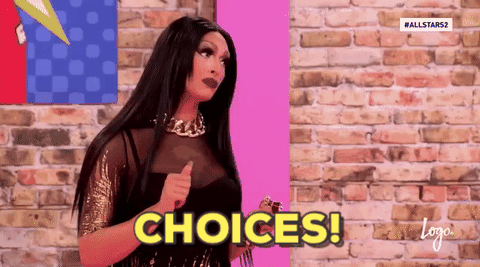 choices