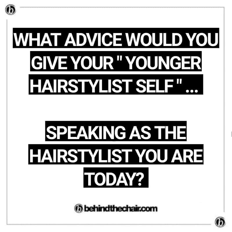 Advice-Younger-Self-Hairdressers