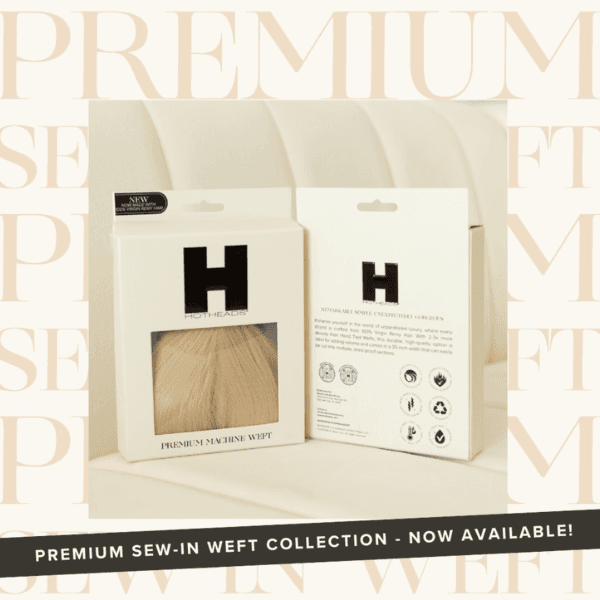 Premium Sew-In Wefts Line