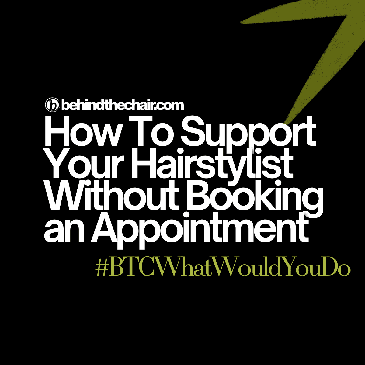 how to support your hairstylist without booking an appointment