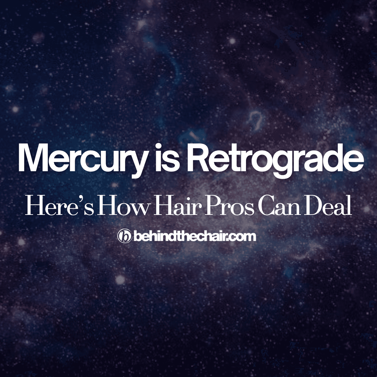 how mercury retrograde affects hair salons